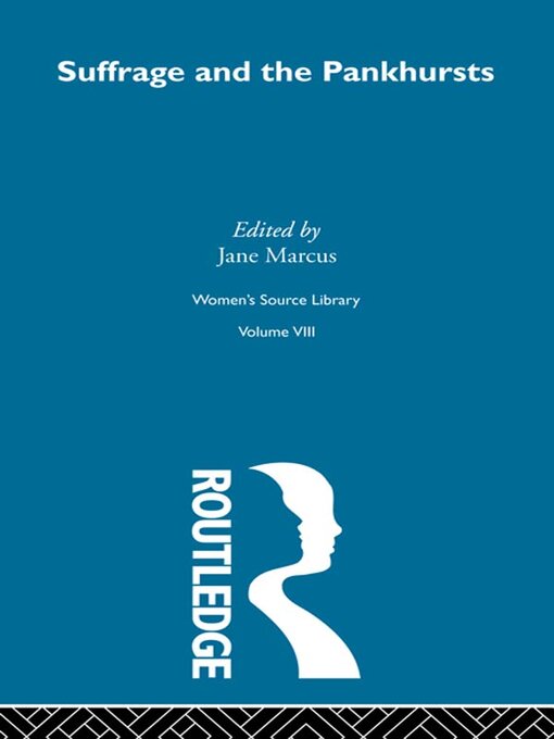 Title details for Suffrage and the Pankhursts by Jane Marcus - Wait list